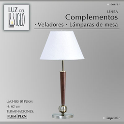 [LM3405-01YLB-56-acero] Lampara de mesa bola acero c/pantalla Conica Lienzo Blanco Luz del Siglo